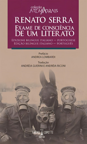 Exame De Consciência De Um Literato: Edição Bilíngue Italiano-português, De Serra, Renato. Editora Rafael Copetti Editor, Capa Mole