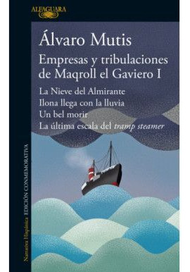 Libro Empresas Y Tribulaciones De Maqroll El,1
