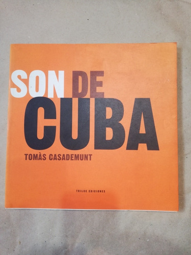 Son De Cuba Tomás Casademunt