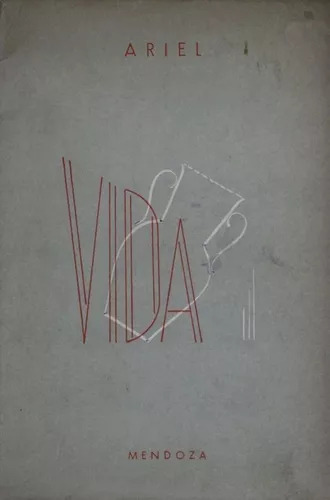 Vida De Ariel --primera Edición 1957 --g. D'accurzio