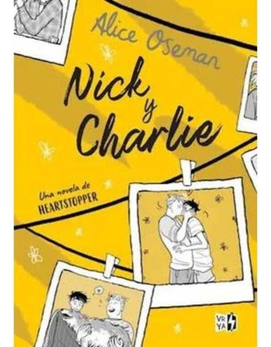 Nick Y Charlie, Una Novela