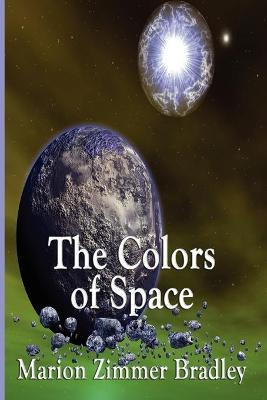 Libro The Colors Of Space - Zimmer Marion Bradley