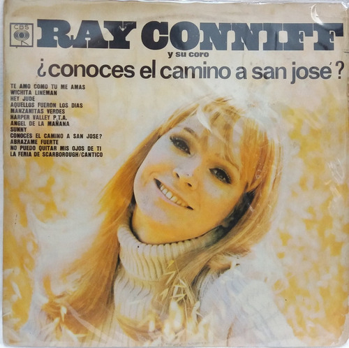 L P - Ray Conniff - ¿conoces El Camino A San José?