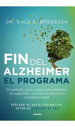 El Fin Del Alzheimer / Dale E. Bredesen / Enviamos
