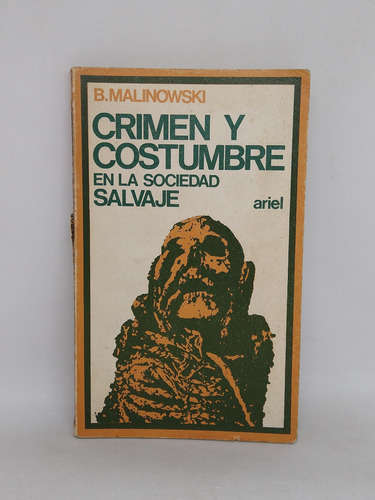Imagen 1 de 8 de Crimen Y Costumbre En La Sociedad Salvaje Malinowski