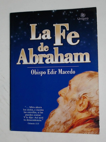 Fe De Abraham, La  - Macedo, Obispo Edir