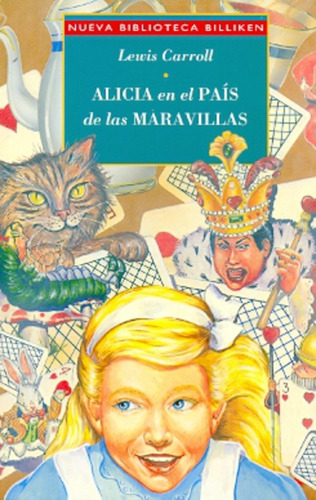 Alicia En El País De Las Maravillas, De Lewis, Carroll. Editorial Atlántida, Tapa Blanda, Edición 1 En Español