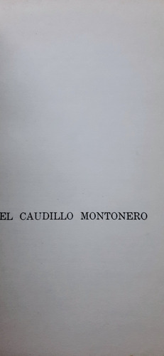 Tiempo De Felipe Varela: El Caudillo Montonero Jos Ríos 1962 (Usado)