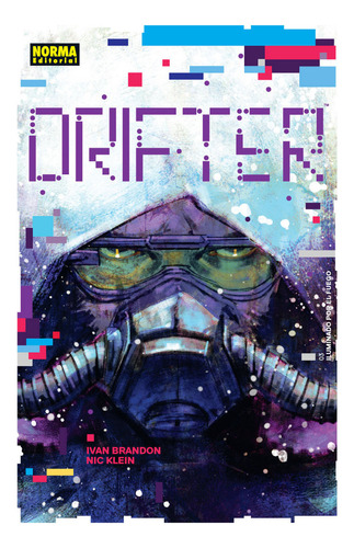 Drifter 3. Iluminado Por El Fuego (libro Original)