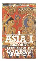 Comprar Historia Ilustrada De Las Formas Artísticas, 9. Asia