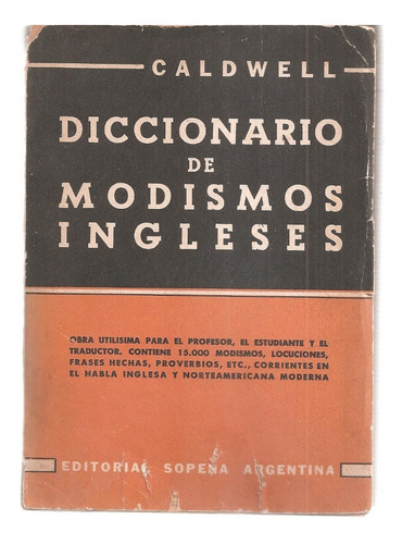 Diccionario De Modismos Ingleses Caldwell Sopena