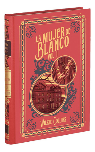 La Mujer De Blanco Vol. 2 - Wilkie Collins