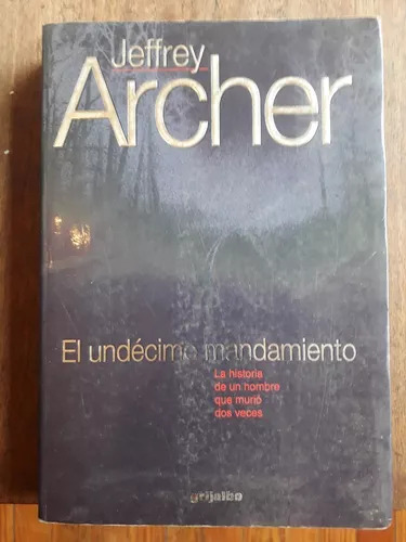 El Undécimo Mandamiento De Jeffrey Archer