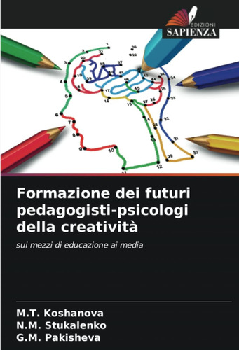 Libro: Formazione Dei Futuri Pedagogisti-psicologi Della Cre