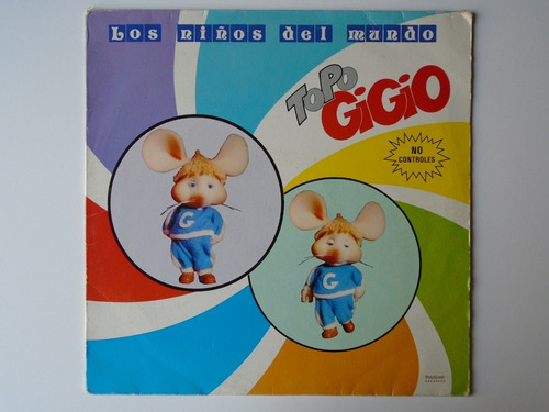 Topo Gigio - Los Niños Del Mundo Lp Polygram