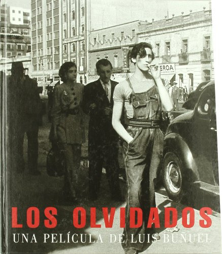 Libro Los Olvidados De Sanchez Vidal Figueroa Flores Aviña M