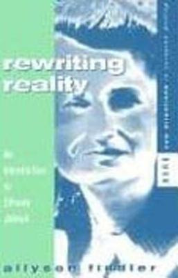 Libro Rewriting Reality: An Introduction To Elfriede Jeli...