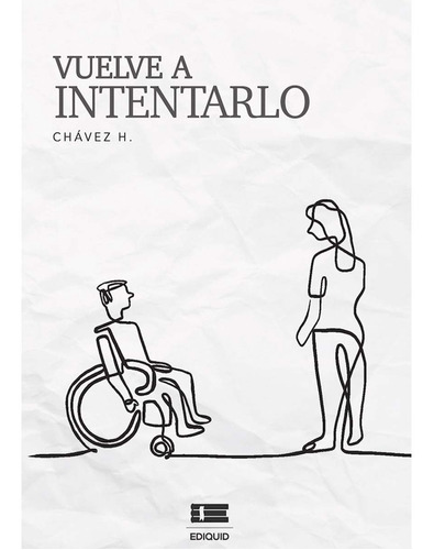 Vuelve A Intentarlo, De Chávez, H. Editorial Ígneo, Tapa Blanda En Español, 2021