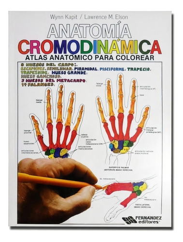 Libro Anatomía Cromodinámica: Atlas Anatómico Para Colorear (Usado)