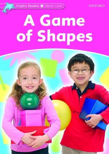 Game Of Shapes A - Book - Dolphins Starter - Grupo Editorial