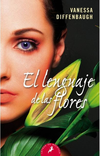 Lenguaje De Las Flores, El - Diffenbaugh, Vanessa