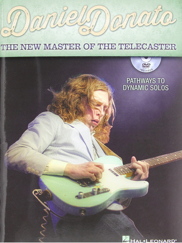 Daniel Donato - El Nuevo Maestro De Telecaster: Caminos Haci