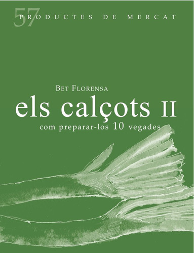 Els Calçots Ii (libro Original)