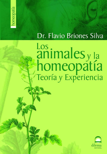Libro Los Animales Y Homeopatía Teoría Y Experiencia (sp