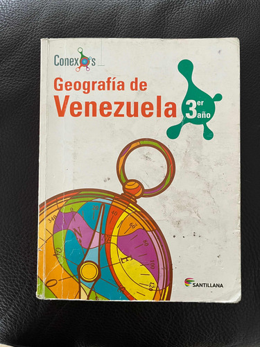 Libro Geografía De Venezuela. 3er. Año. Santillana.