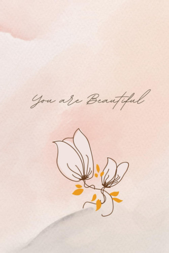 Libro: You Are Beautiful!: Weekly Journal