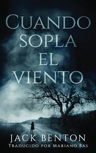 Libro:  Cuando Sopla El Viento (spanish Edition)