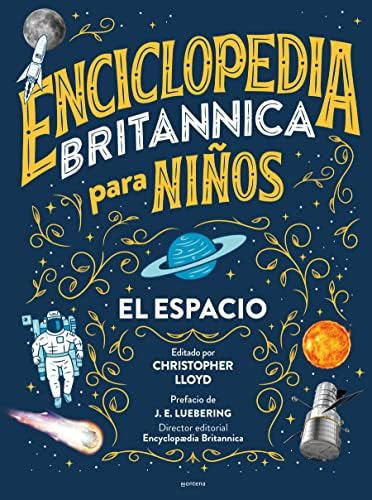 Libro: Enciclopedia Britannica Para Niños 1: El Espacio Brit