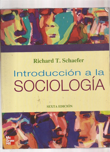 Introducción A La Sociología   Richard T. Schaefer  ^^