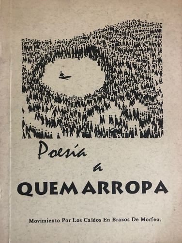 Poesia Quemarropa Lihn Teillier Cociña Redoles 1993