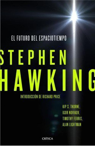 Libro El Futuro Del Espacio Tiempo