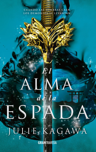 Libro El Alma De La Espada - Kagawa, Julie