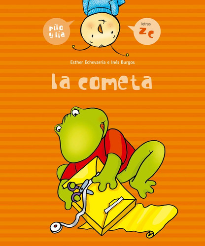 Libro La Cometa (z, C) - Echevarrã­a Soriano, Esther