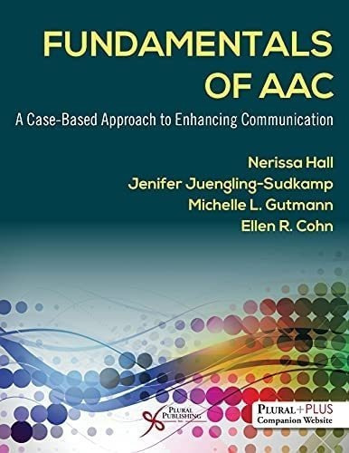 Libro: Fundamentals Of Aac: A Case-based To Enhancing