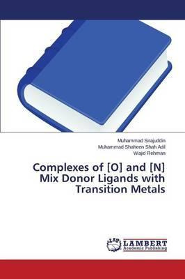 Libro Complexes Of [o] And [n] Mix Donor Ligands With Tra...