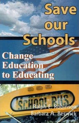 Save Our Schools - Barbara A Beswick (paperback)