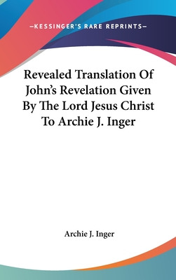 Libro Revealed Translation Of John's Revelation Given By ...