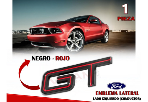Emblema Lateral Mustang Gt Rojo Con Negro Izquierdo