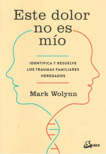 Este Dolor No Es Mio   -   Wolynn Mark