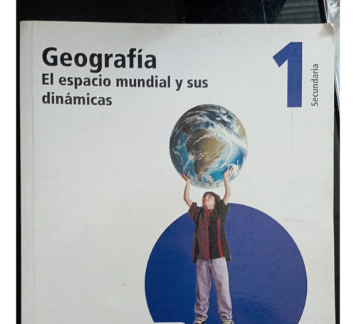 Libro Geografia El Espacio Mundial Y Sus Dinamicas 1