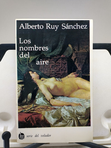 Nombres Del Aire, Los -alberto Ruy Sánchez