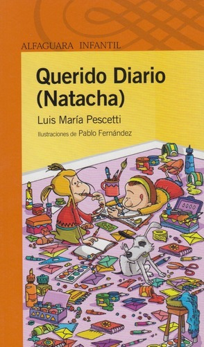 Querido Diario Natacha Luis Maria Pescetti Alfaguara Nuevo