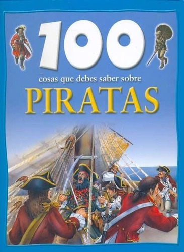 100 Cosas Que Debes Saber Sobre Piratas Andrew Langley Latin