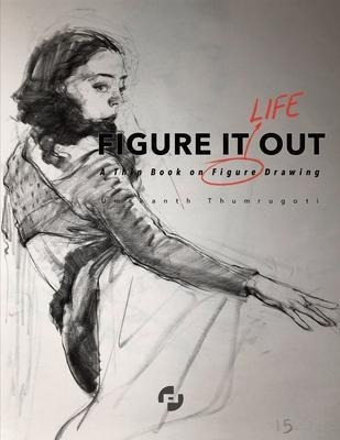 Libro Figure It Out : A Thin Book On Figure Drawing - Uma...