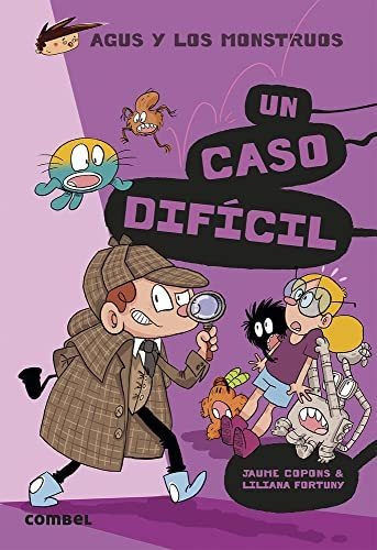 Un Caso Difícil: Volume 21 (agus Y Los Monstruos)