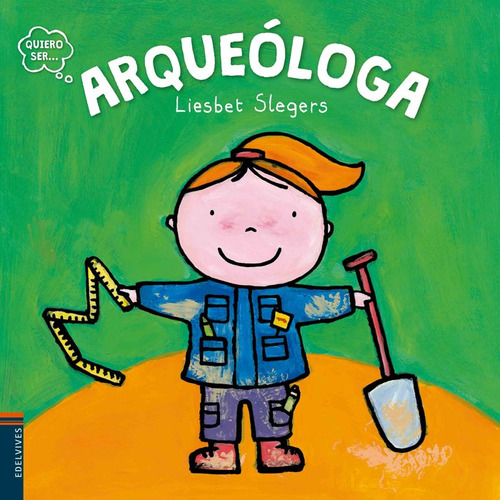 Libro Arqueã³loga - Slegers, Liesbet